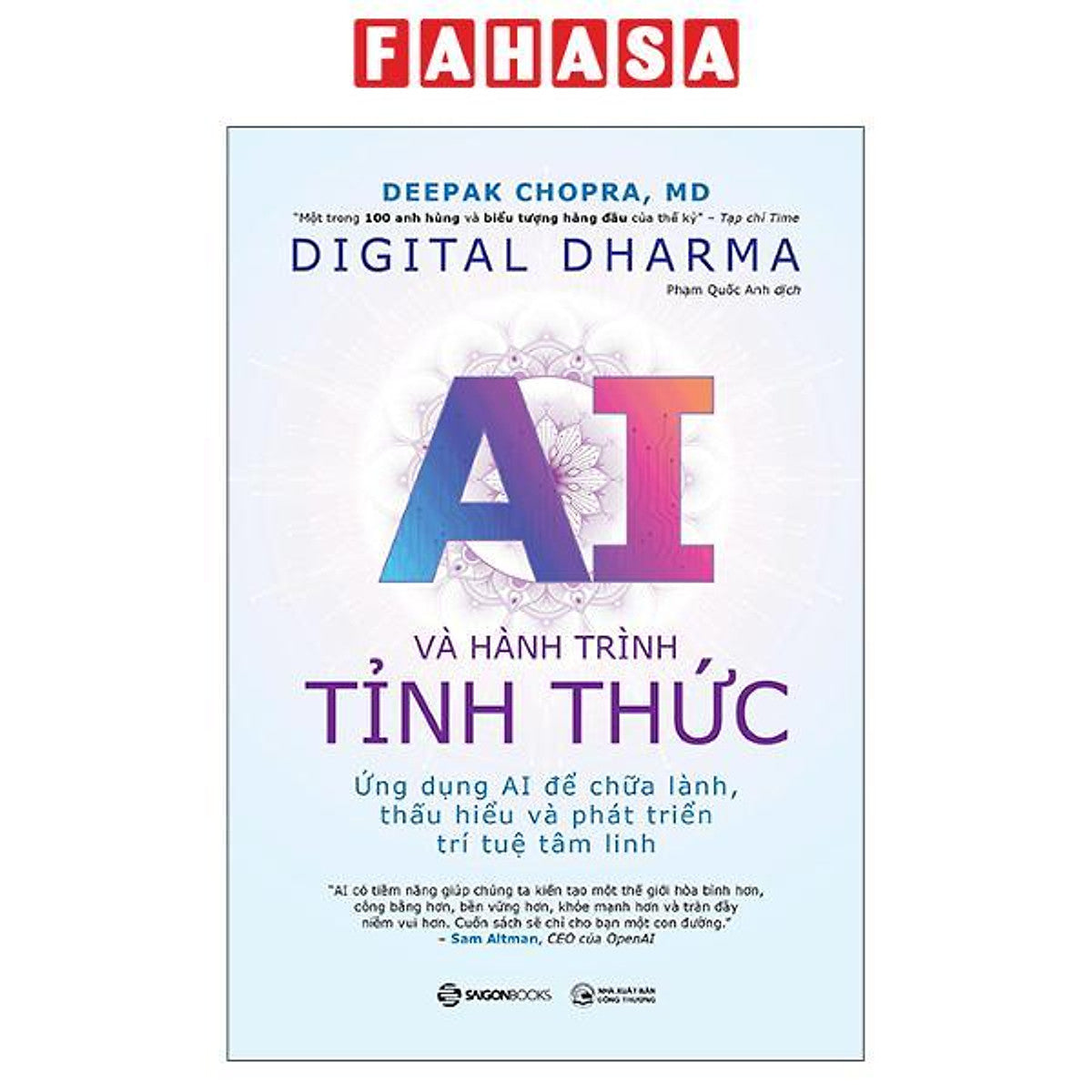 Sách - Digital Dharma - Ai Và Hành Trình Tỉnh Thức - Ứng Dụng Ai Để Chữa Lành, Thấu Hiểu Và Phát Triển Trí Tuệ Tâm Linh