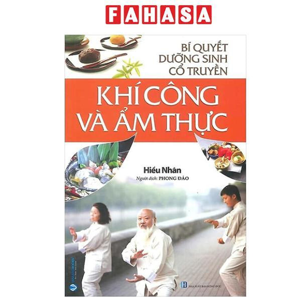 Sách - Bí Quyết Dưỡng Sinh Cổ Truyền - Khí Công Và Ẩm Thực