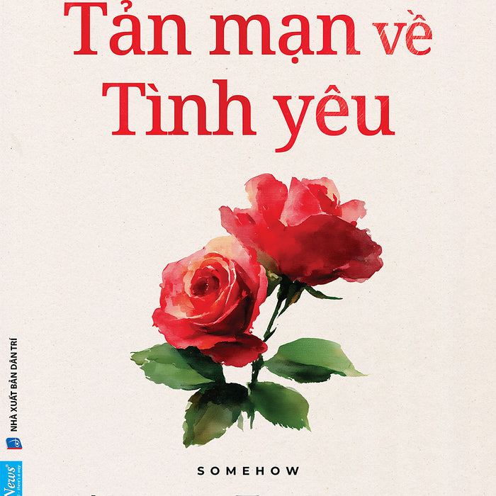 Sách Tản Mạn Về Tình Yêu - First News