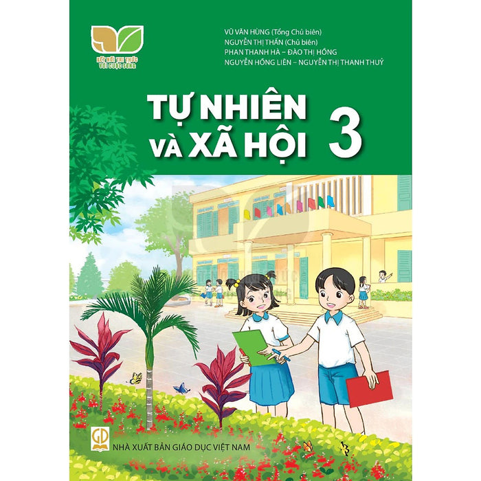 Sách Giáo Khoa Tự Nhiên Và Xã Hội 3 - Kết Nối Tri Thức Với Cuộc Sống - Gd
