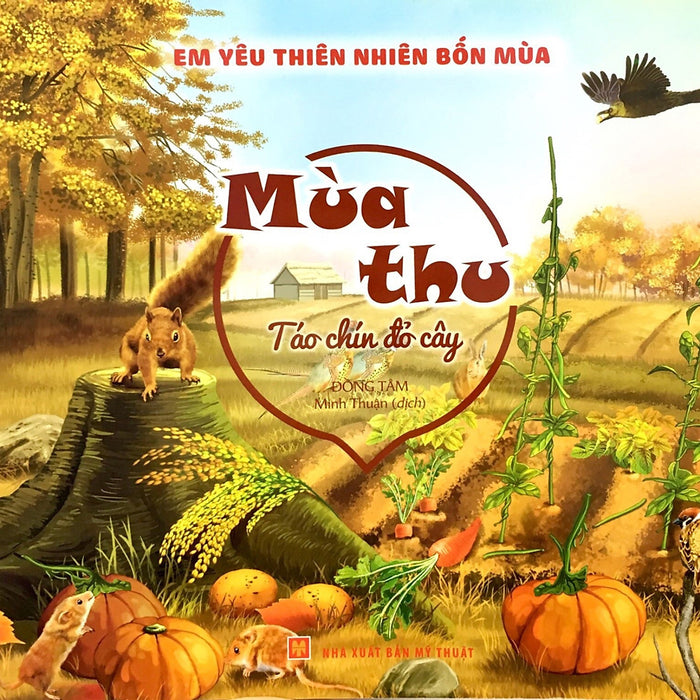 Em Yêu Thiên Nhiên Bốn Mùa - Mùa Thu - Táo Chín Đỏ Cây