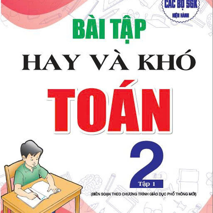 Bài Tập Hay Và Khó Toán 2 Tập 1 - Ha