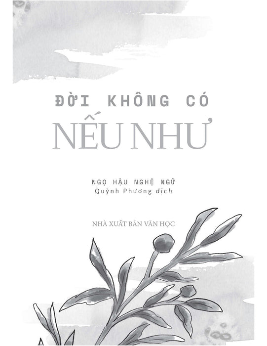 Sách - Đời Không Có Nếu Như