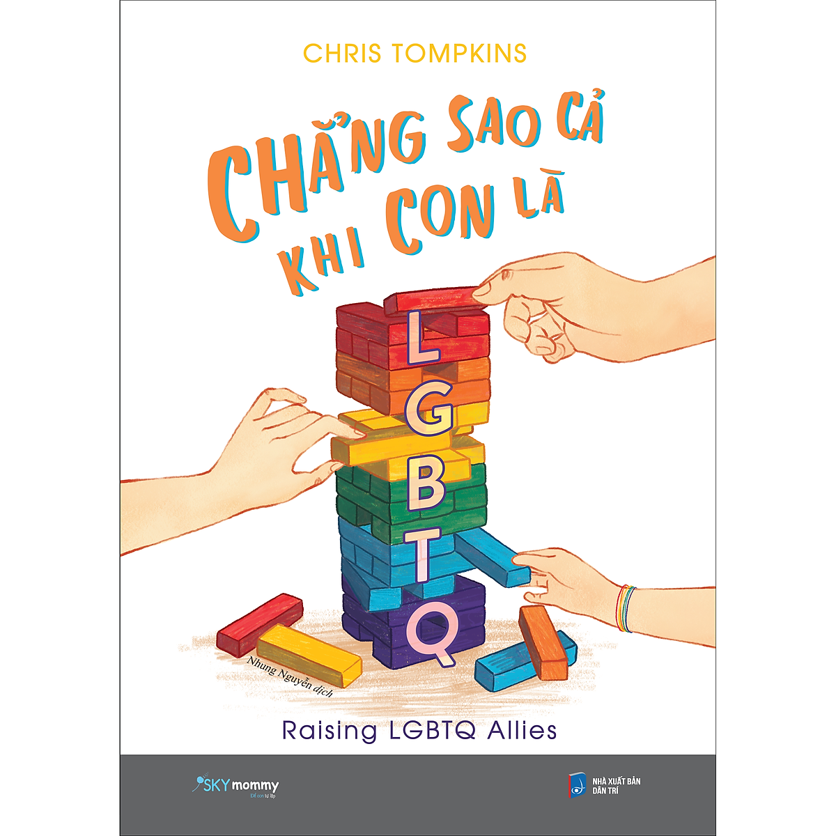 Chẳng Sao Cả Khi Con Là Lgbtq