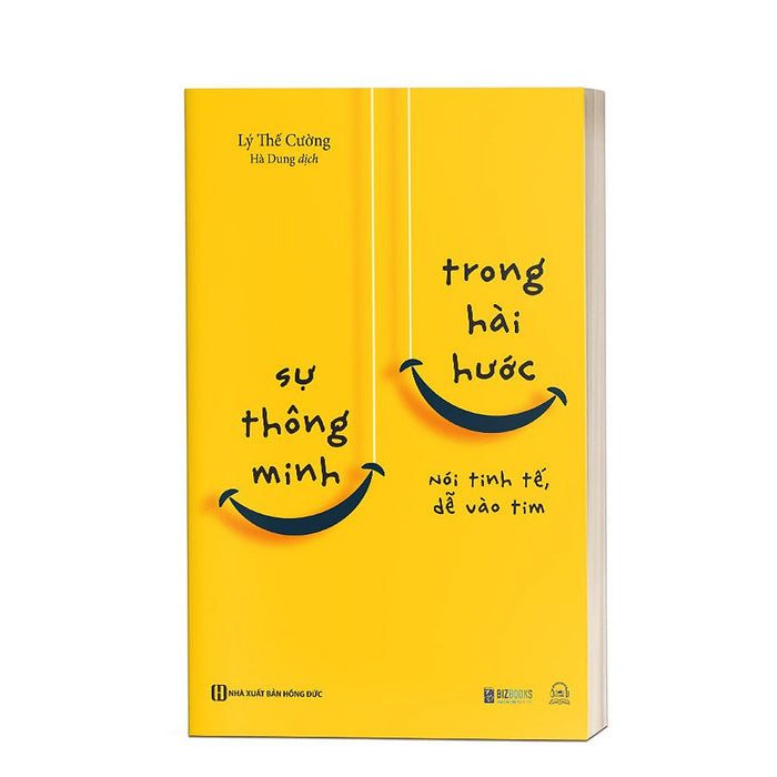 Sách Kỹ Năng Giao Tiếp - Nghệ Thuật Pha Trò, Sự Thông Minh Trong Hài Hước, Giỏi Nhìn Người, Nghĩ Nhanh Nói Khéo