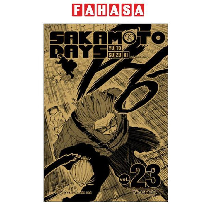 Sách - Sakamoto Days - Tập 23 - Tân Sát Đoàn