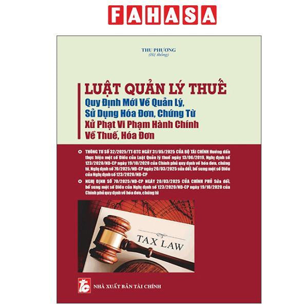 Sách - Luật Quản Lý Thuế - Quy Định Mới Về Quản Lý, Sử Dụng Hóa Đơn, Chứng Từ - Xử Phạt Vi Phạm Hành Chính Về Thuế, Hóa Đơn
