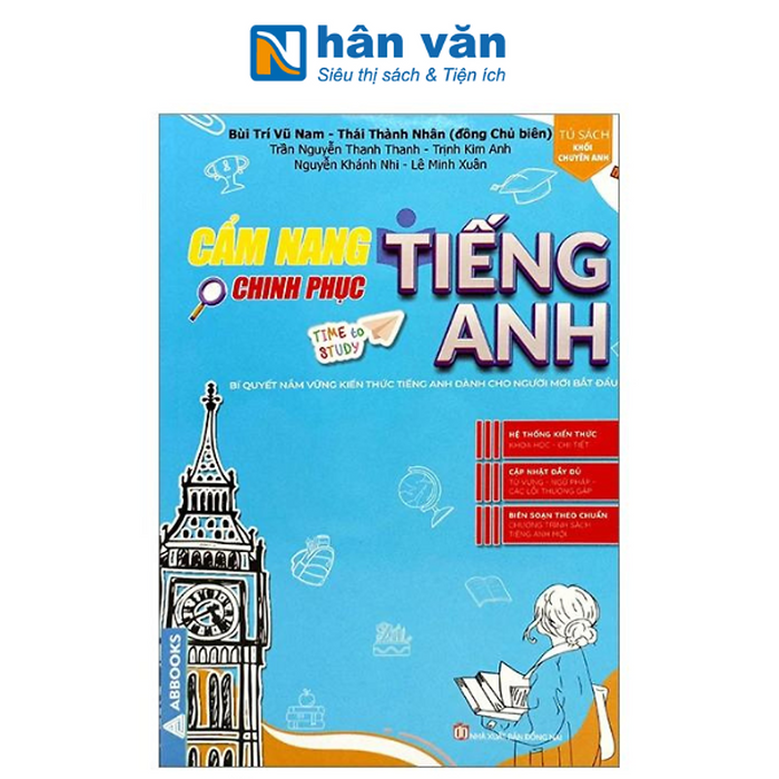 Cẩm Nang Chinh Phục Tiếng Anh - Bí Quyết Nắm Vững Kiến Thức Tiếng Anh Dành Cho Người Mới Bắt Đầu