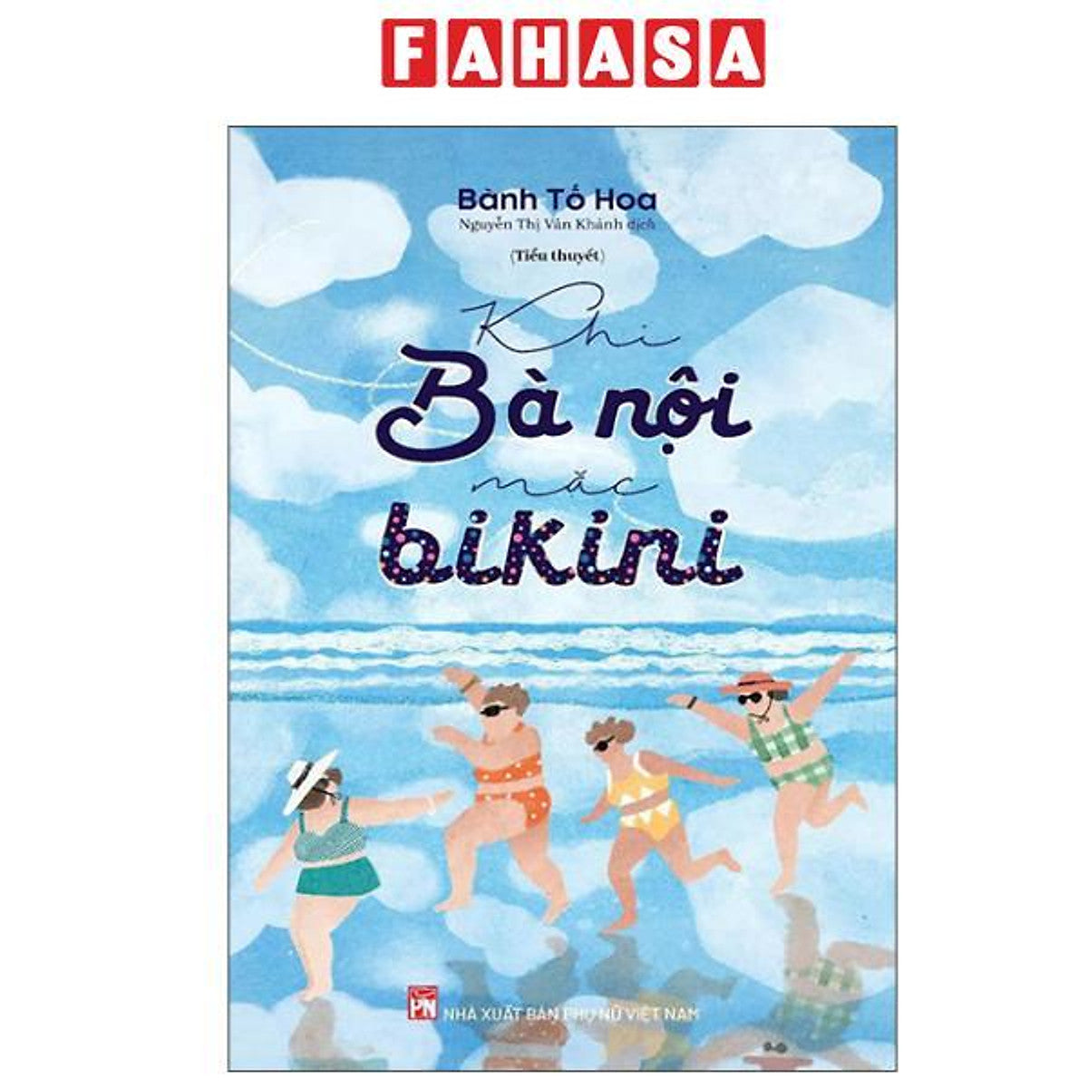 Sách - Khi Bà Nội Mặc Bikini