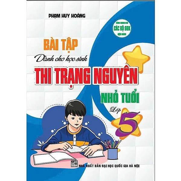 Bài Tập Dành Cho Học Sinh Thi Trạng Nguyên Nhỏ Tuổi 5