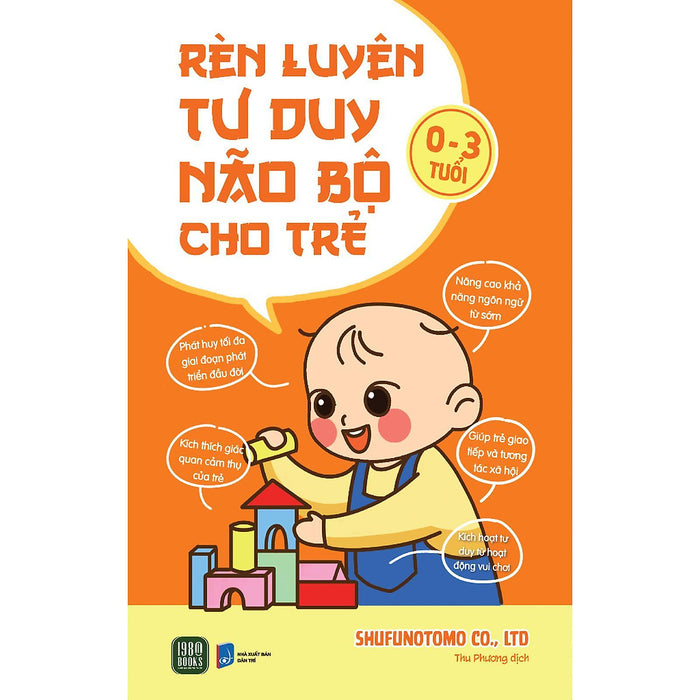 Rèn Luyện Tư Duy Não Bộ Cho Trẻ 0-3 Tuổi - Bản Quyền