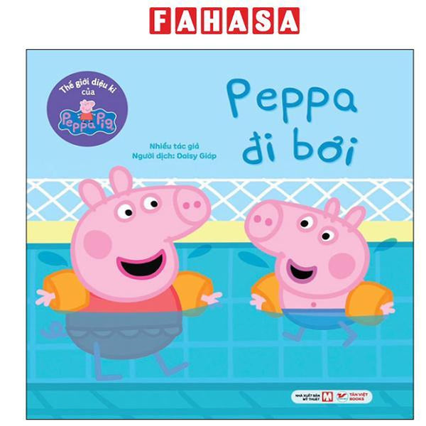 Sách - Thế Giới Diệu Kì Của Peppa Pig - Peppa Đi Bơi