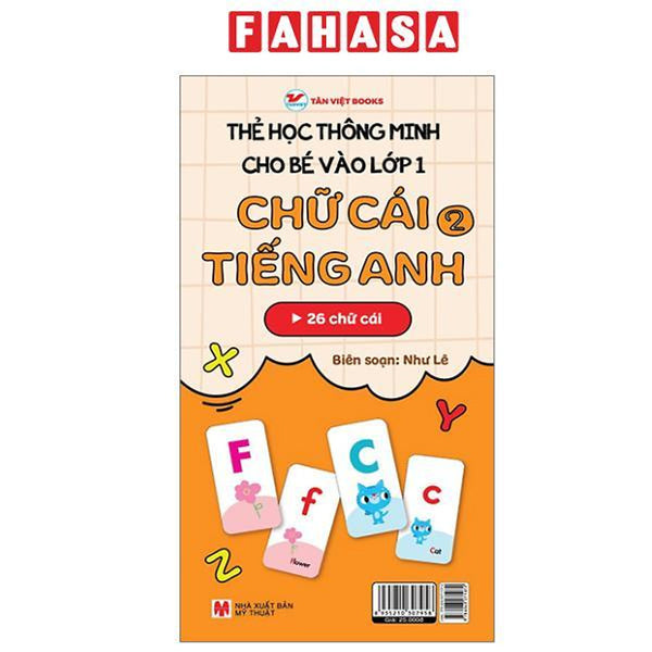 Sách - Thẻ Học Thông Minh Cho Bé Vào Lớp 1 - Chữ Cái Tiếng Anh 2 (Tái Bản 2025)