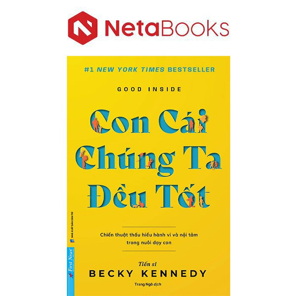 Con Cái Chúng Ta Đều Tốt