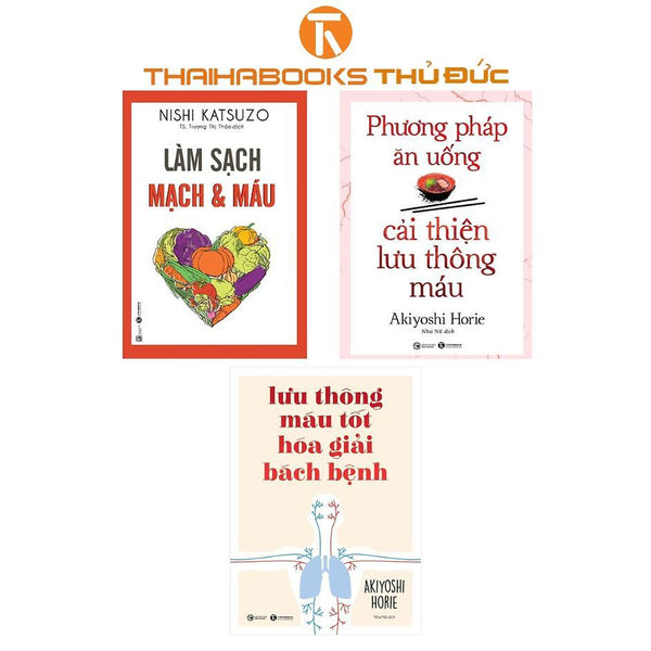Sách - Bộ Phương Pháp Sử Dụng Lưu Thông Máu Và Làm Sạch Mạch Máu - Thái Hà Books