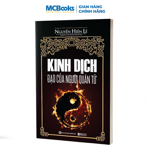 Sách - Kinh Dịch - Đạo Của Người Quân Tử - Nguyễn Hiến Lê - Tinh Hoa Của Cổ Học Trung Hoa