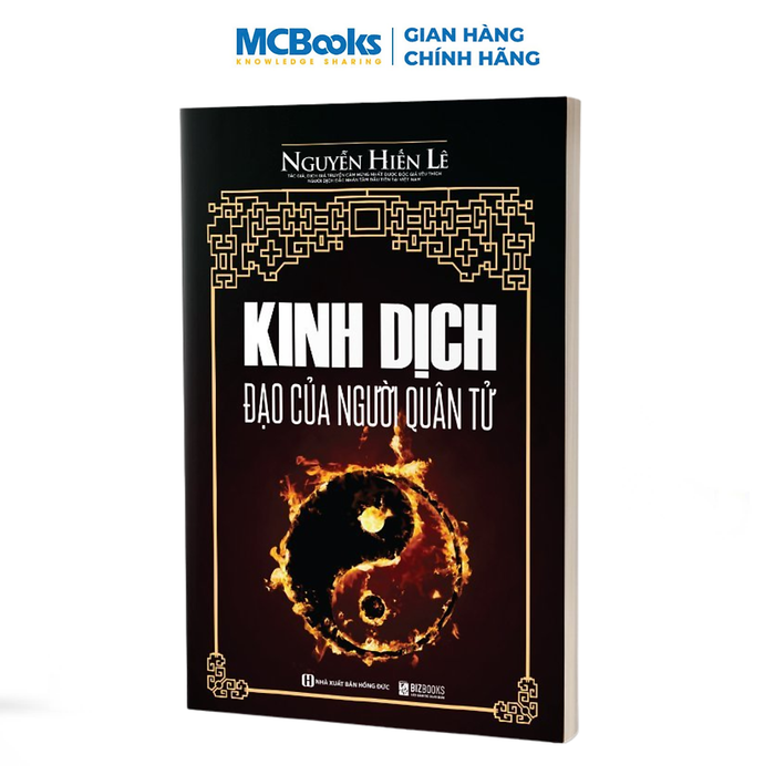 Sách - Kinh Dịch - Đạo Của Người Quân Tử - Nguyễn Hiến Lê - Tinh Hoa Của Cổ Học Trung Hoa