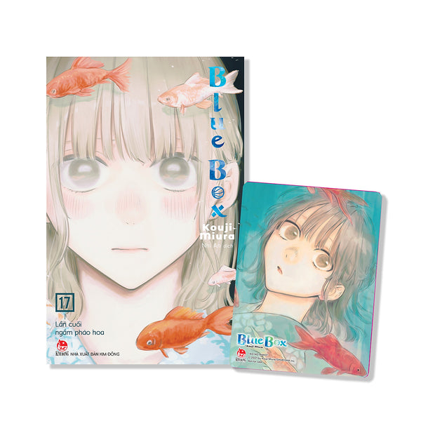 Sách Blue Box - Tập 17: Lần Cuối Ngắm Pháo Hoa [Tặng Kèm Card Pvc] 