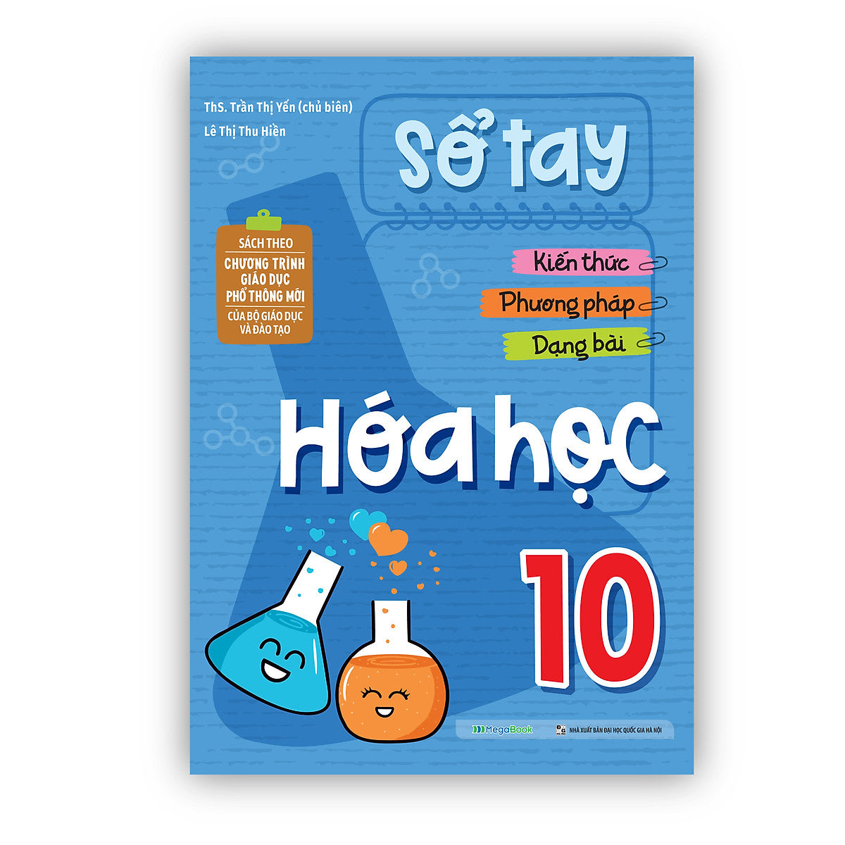 Sổ Tay Kiến Thức - Phương Pháp - Dạng Bài Hóa Học 10