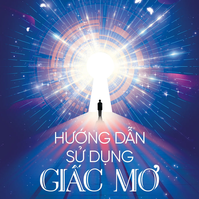 Sách Hướng Dẫn Sử Dụng Giấc Mơ