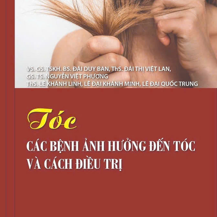 Sách - Tóc Các Bệnh Ảnh Hưởng Đến Tóc Và Cách Điều Tri