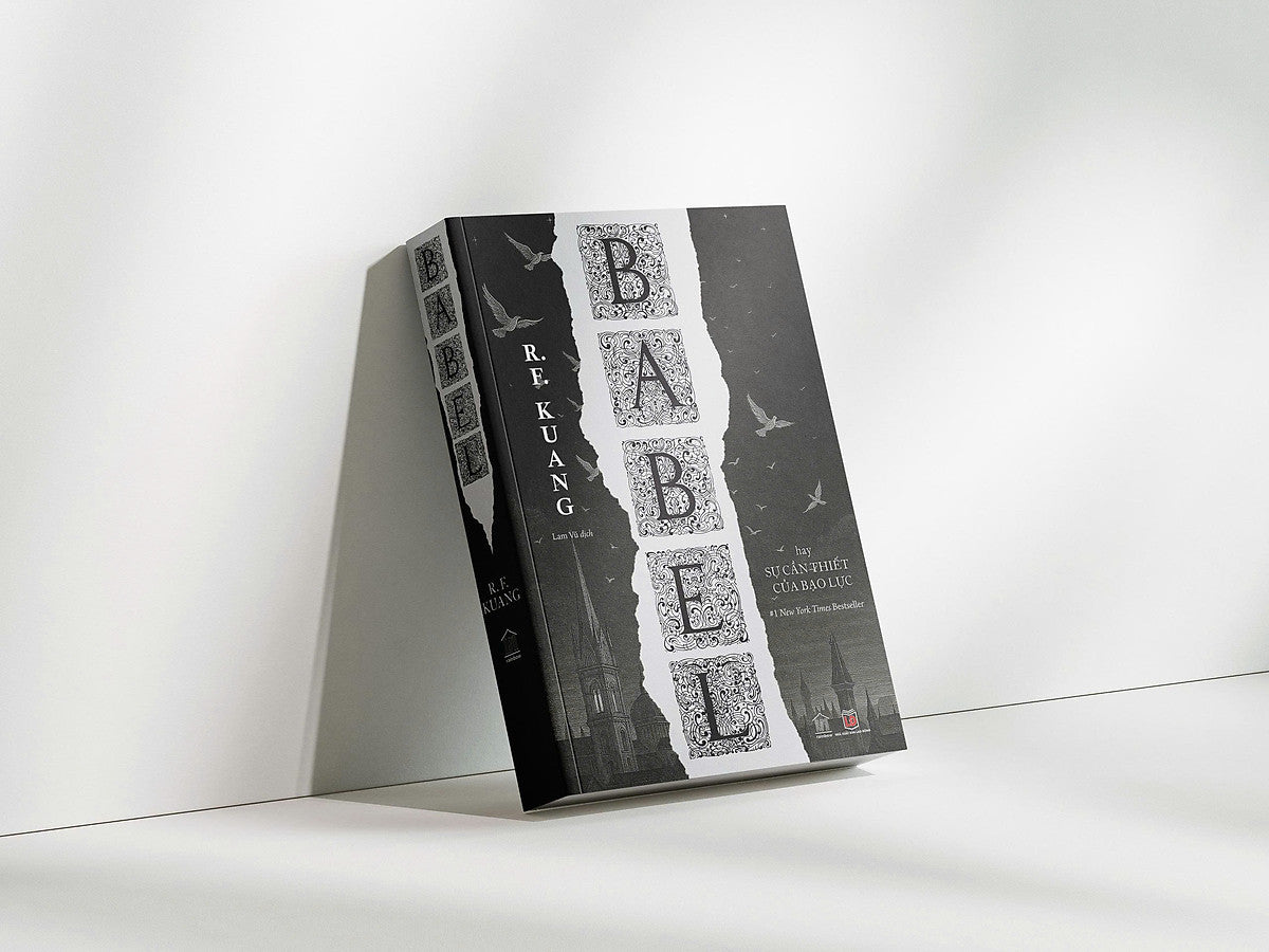(Bìa Mềm) Babel Hay Sự Cần Thiết Của Bạo Lực – R. F. Kuang - Lãm Vũ Dịch - Rainbow – Nxb Lao Động