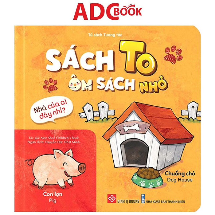 Sách - Sách To Ôm Sách Nhỏ - Nhà Của Ai Đây Nhỉ?