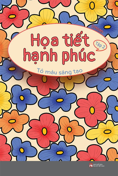 Họa Tiết Hạnh Phúc - Tô Màu Sáng Tạo