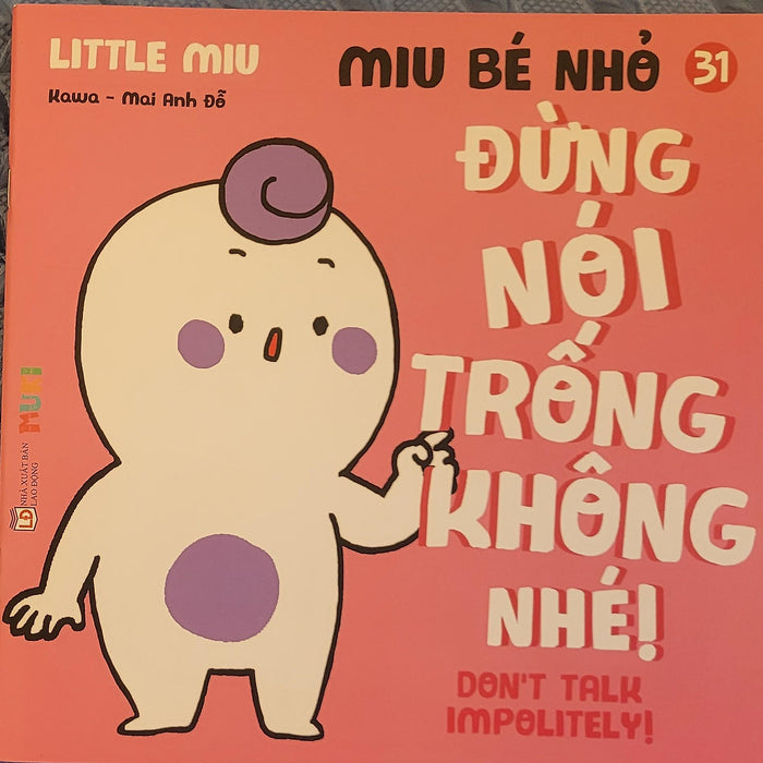 Sách Ehon Miu Bé Nhỏ Phần 3 Song Ngữ - Đừng Nói Trống Không Nhé Song Ngữ