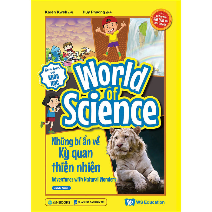 World Of Science - Những Bí Ẩn Về Kỳ Quan Thiên Nhiên