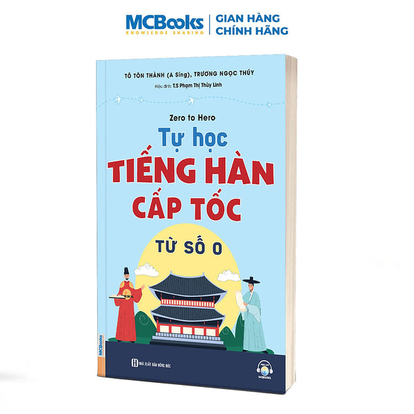 Zero To Hero Tự Học Tiếng Hàn Cấp Tốc Từ Số 0