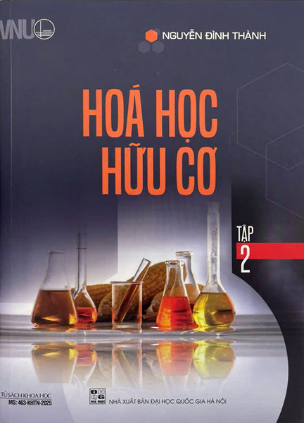 Sách - Hóa Học Hữu Cơ Tập 2 - Nguyễn Đình Thành