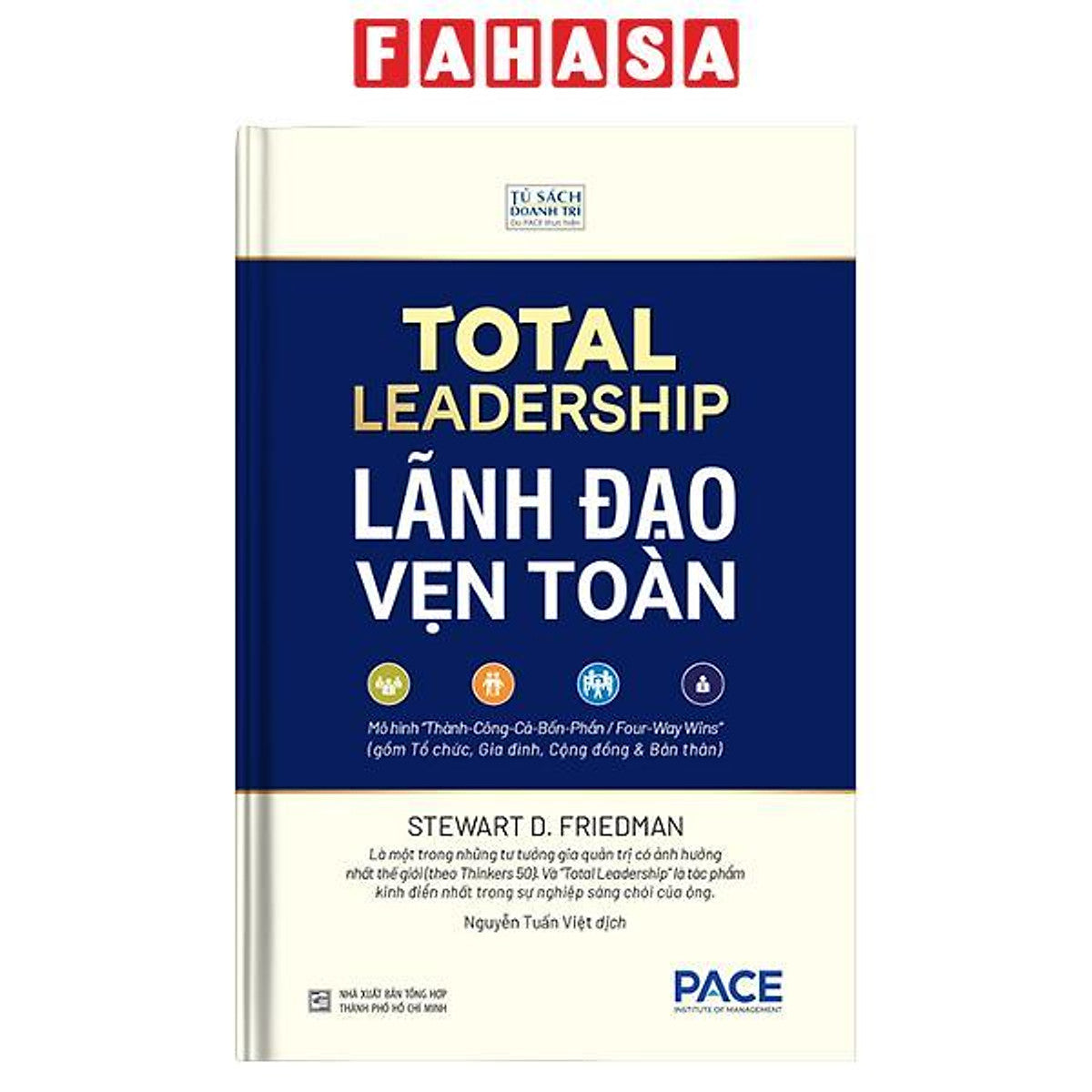 Sách - Total Leadership - Lãnh Đạo Vẹn Toàn