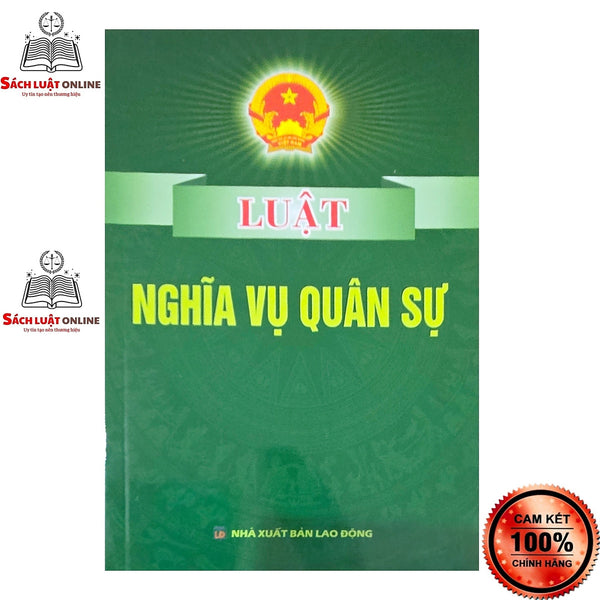 Sách - Luật Nghĩa Vụ Quân Sự (Nxb Lao Động)