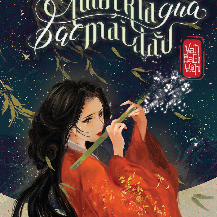 Sách - Xuân Kia Qua Bạc Mái Đầu - Tác Giả Văn Bạch Yến - Tritthuctrebooks - Khổ Sách 14,5*20,5Cm