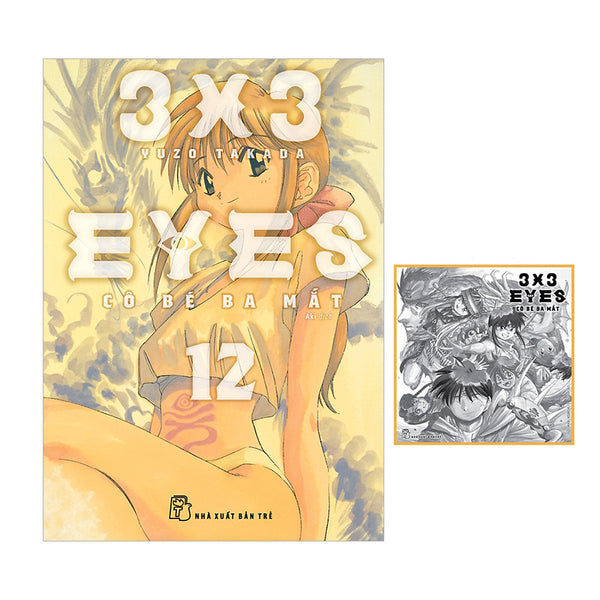 3X3 Eyes - Cô Bé Ba Mắt 12 (Tặng Kèm Mini Shikishi)