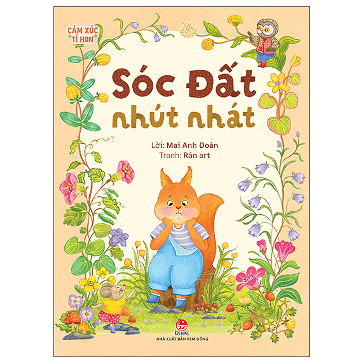 Sách Cảm Xúc Tí Hon - Sóc Đất Nhút Nhát
