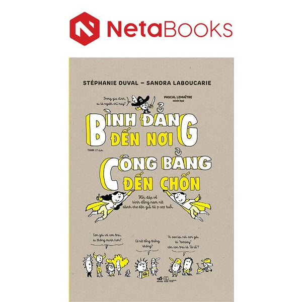 Bình Đẳng Đến Nơi, Công Bằng Đến Chốn