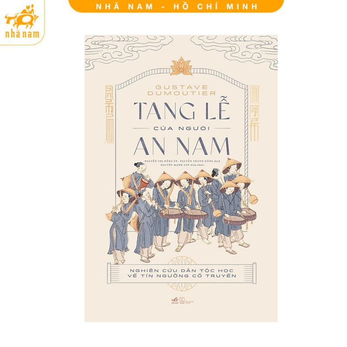 Sách - Tang Lễ Của Người An Nam (Nhã Nam Hcm)