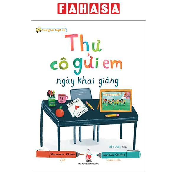 Sách - Trường Học Tuyệt Vời - Thư Cô Gửi Em Ngày Khai Giảng