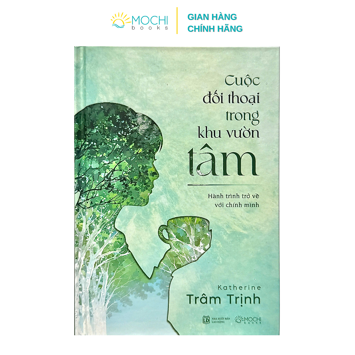 Sách - Cuộc Đối Thoại Trong Khu Vườn Tâm: Hành Trình Trở Về Với Chính Mình