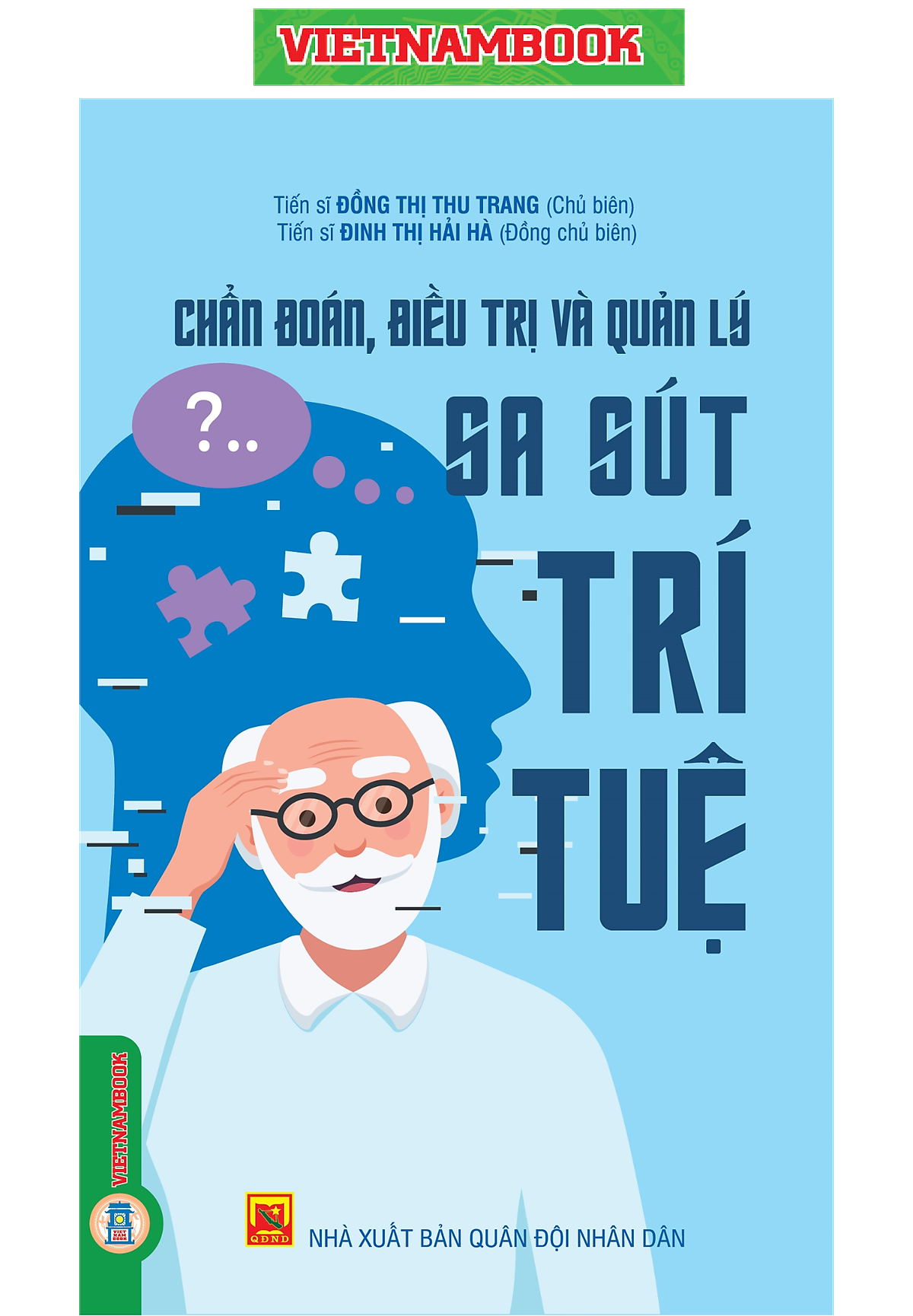 Chẩn Đoán, Điêu Trị Và Quản Lý Sa Sút Trí Tuệ - Vietnambook
