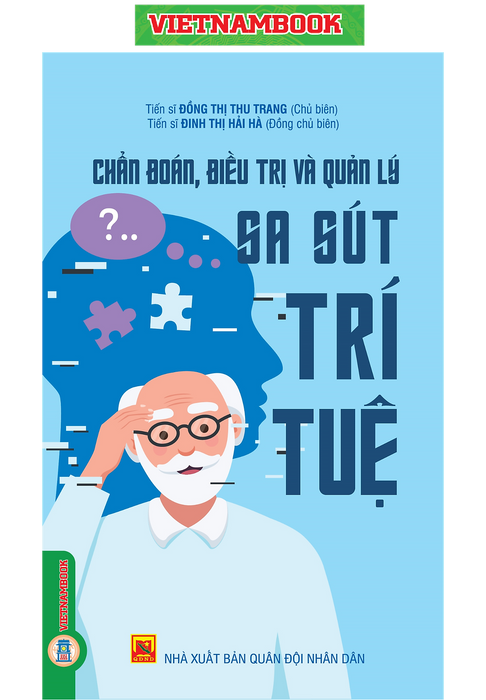 Chẩn Đoán, Điêu Trị Và Quản Lý Sa Sút Trí Tuệ - Vietnambook