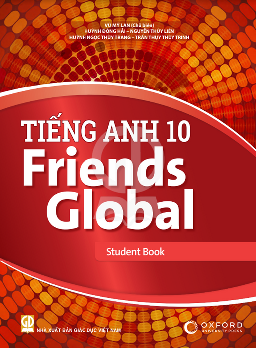 Sách Giáo Khoa Tiếng Anh 10- Friends Global - Student Book