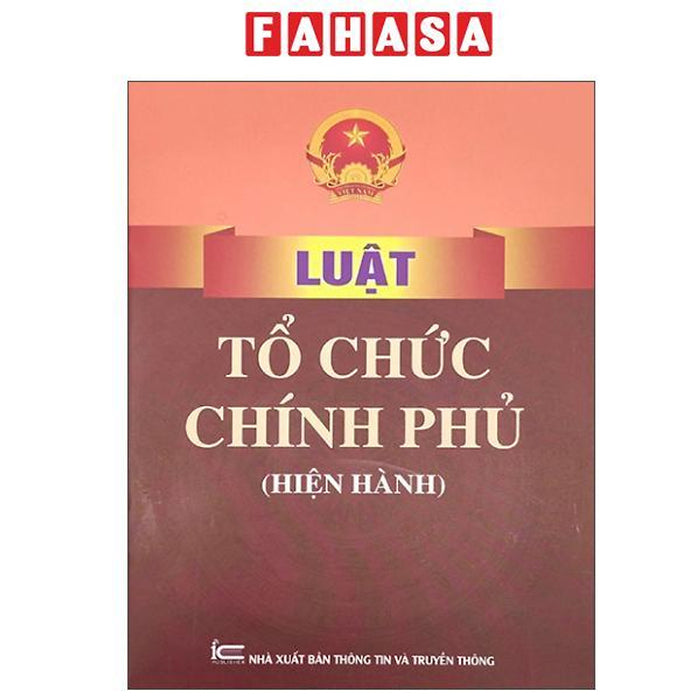 Sách - Luật Tổ Chức Chính Phủ (Hiện Hành)