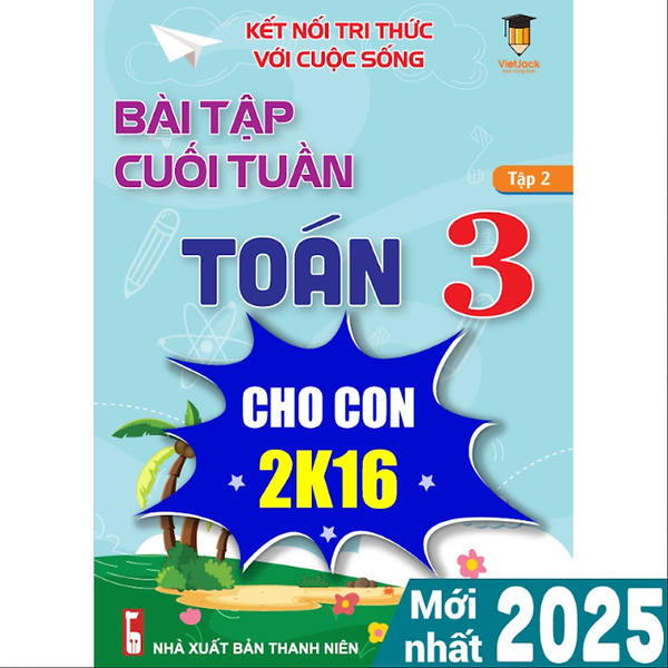 Sách Bài Tập Cuối Tuần Toán Lớp 3 Kết Nối Tri Thức (Học Kì 2) Vietjack