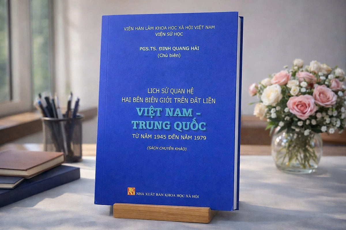 Sách - Lịch Sử Quan Hệ Hai Bên Biên Giới Trên Đất Liền Việt Nam - Trung Quốc Từ Năm 1945 Đến Năm 1979