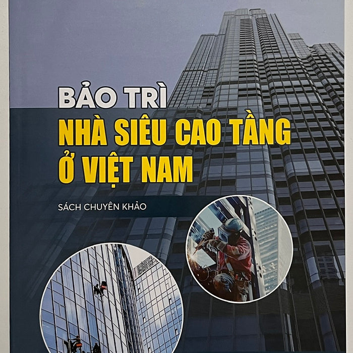 Sách - Bảo Trì Nhà Siêu Cao Tầng Ở Việt Nam