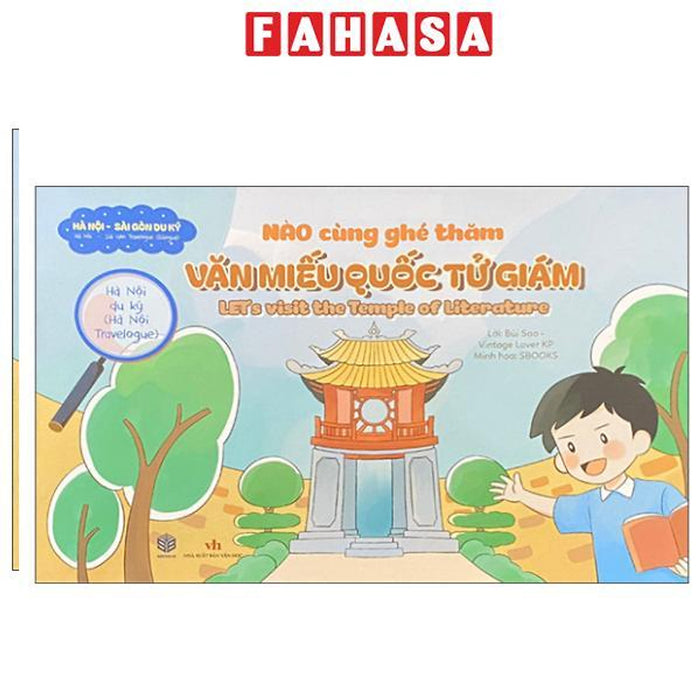 Sách - Hà Nội Du Ký - Hà Nội Travelogue - Nào Cùng Ghé Thăm - Văn Miếu Quốc Tử Giám - Let'S Visit The Temple Of Literature