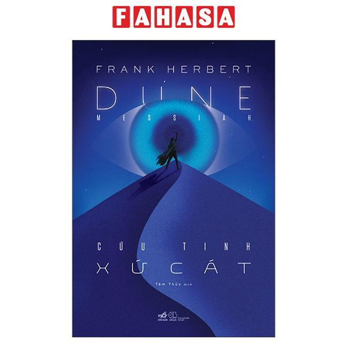 Sách - Dune Messiah - Cứu Tinh Xứ Cát